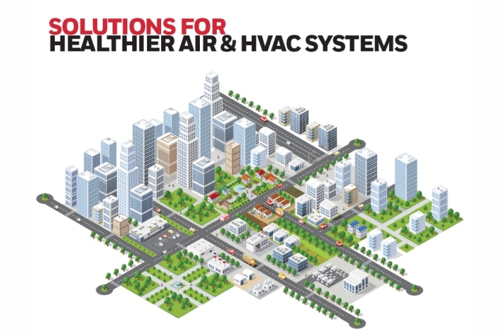Healthier air and HVAC systems